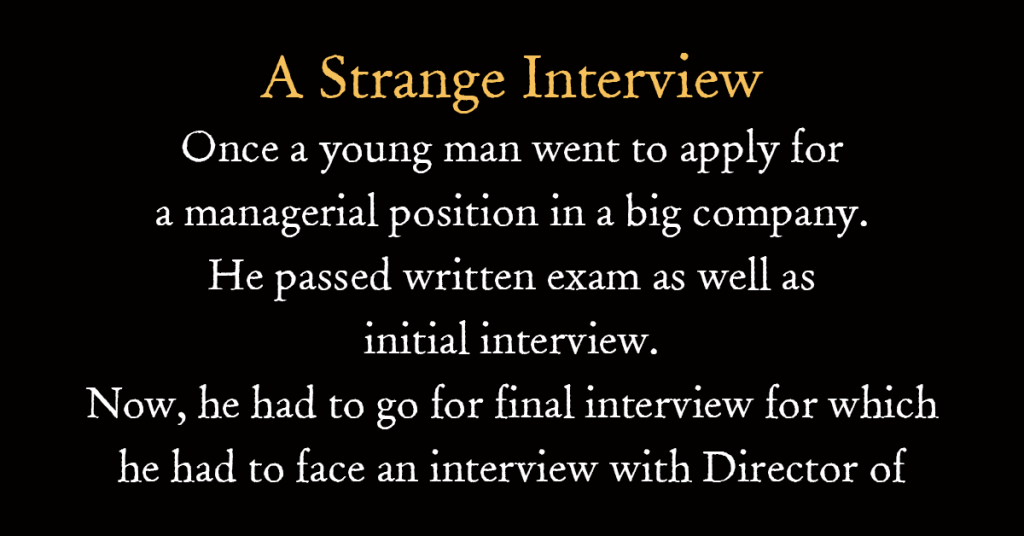 A Strange Interview